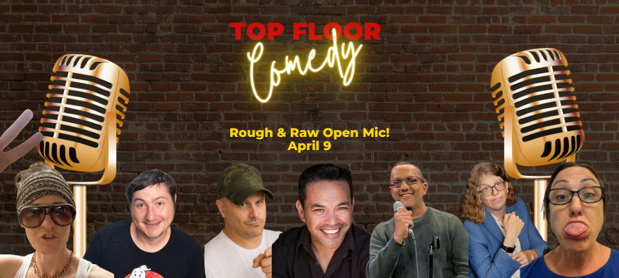 Rough and Raw -April 9