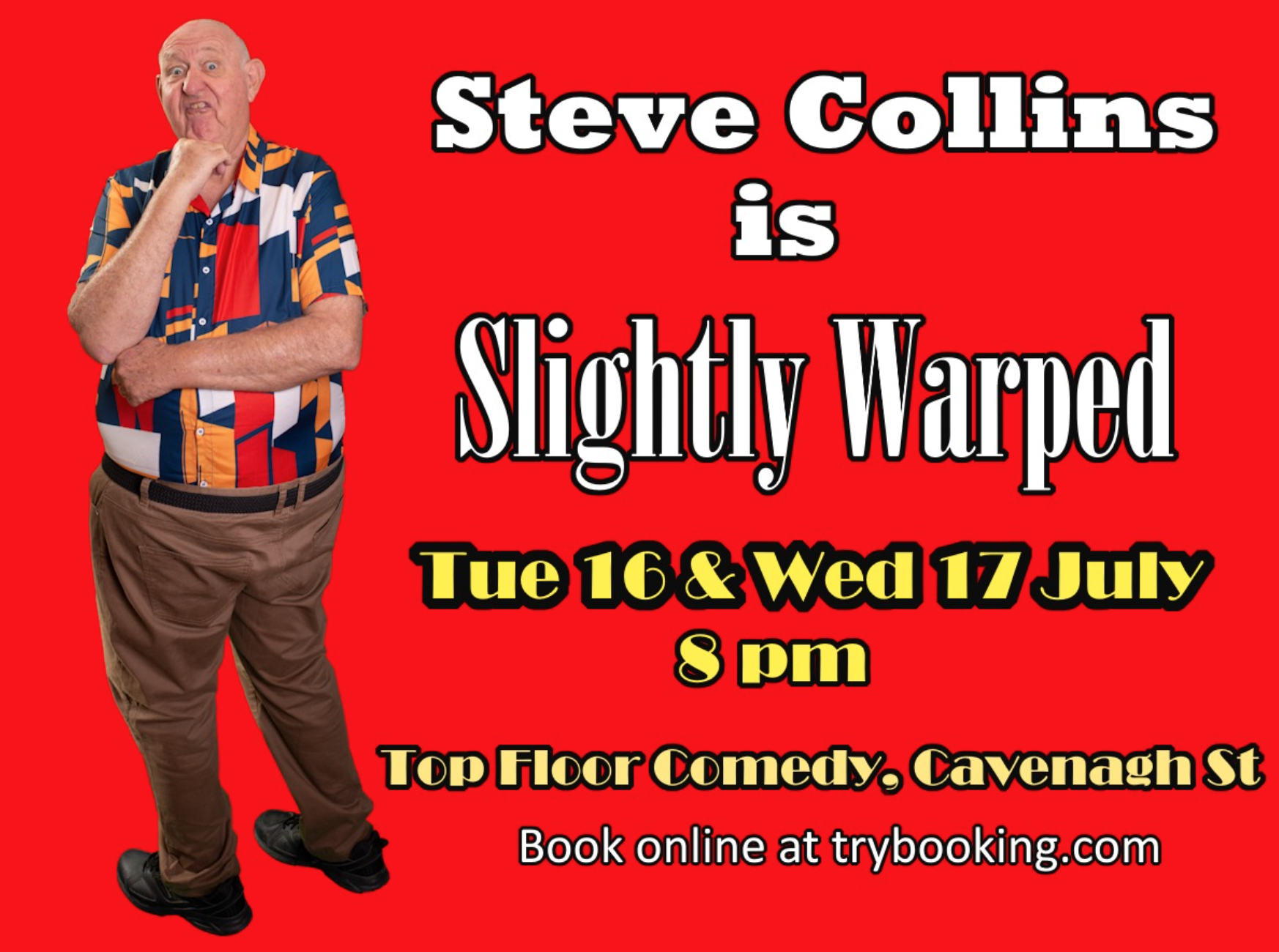 Steve Collins is Slightly Warped